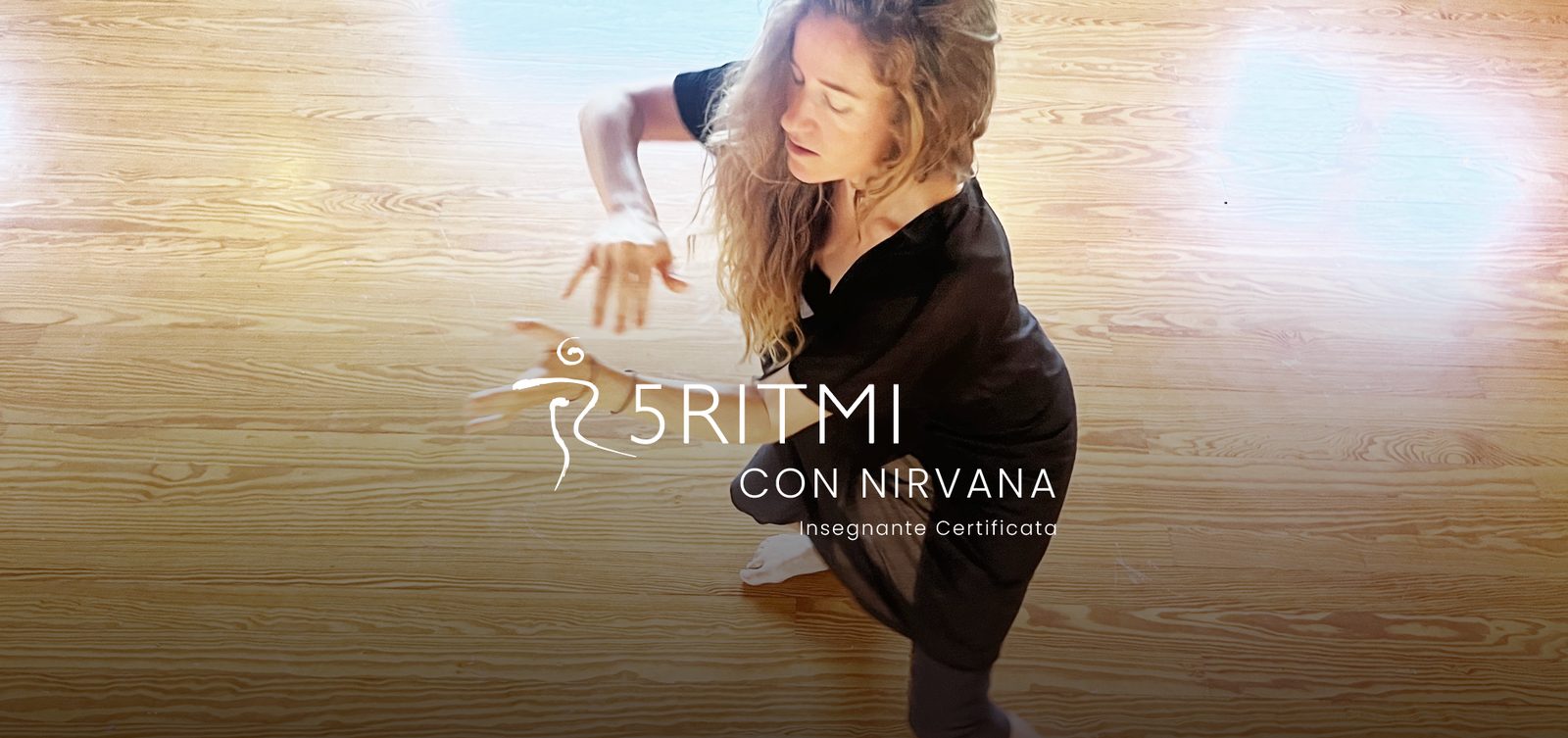 Classe bisettimanale di Danza 5Ritmi® con Nirvana
